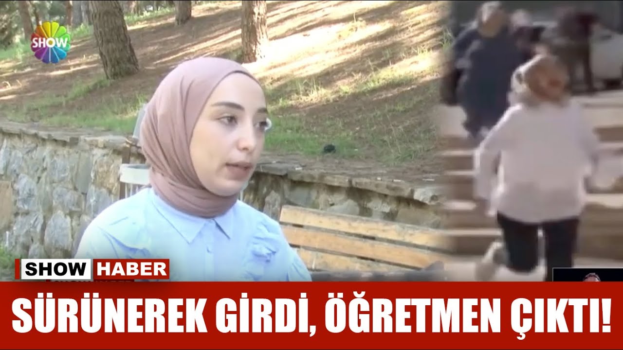 Sürünerek girdi, öğretmen çıktı!