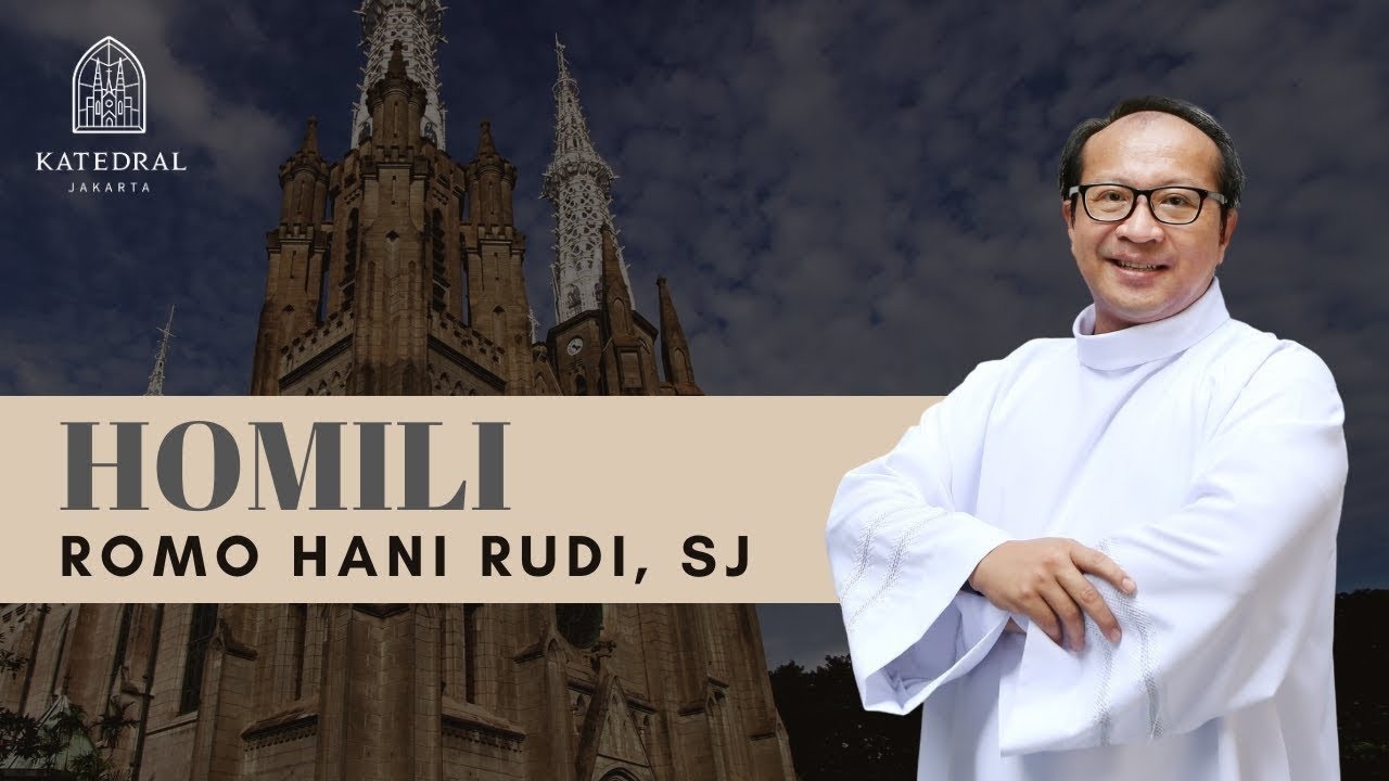 Homili Romo Hani Rudi, SJ - Hari Minggu Biasa V - Sabtu, 07 Februari 2026 Pukul 16.00 WIB