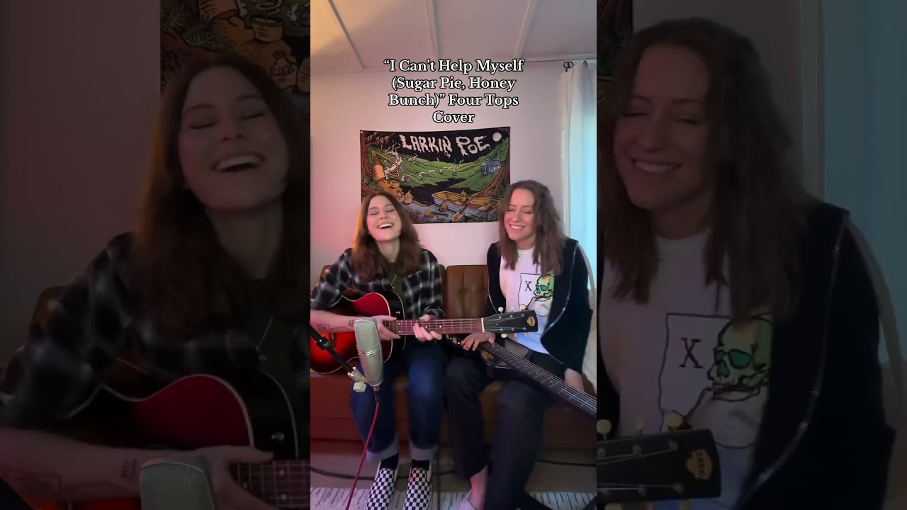 I Can't Help Myself (Sugar Pie Honey Bunch), Four Tops | Larkin Poe Cover