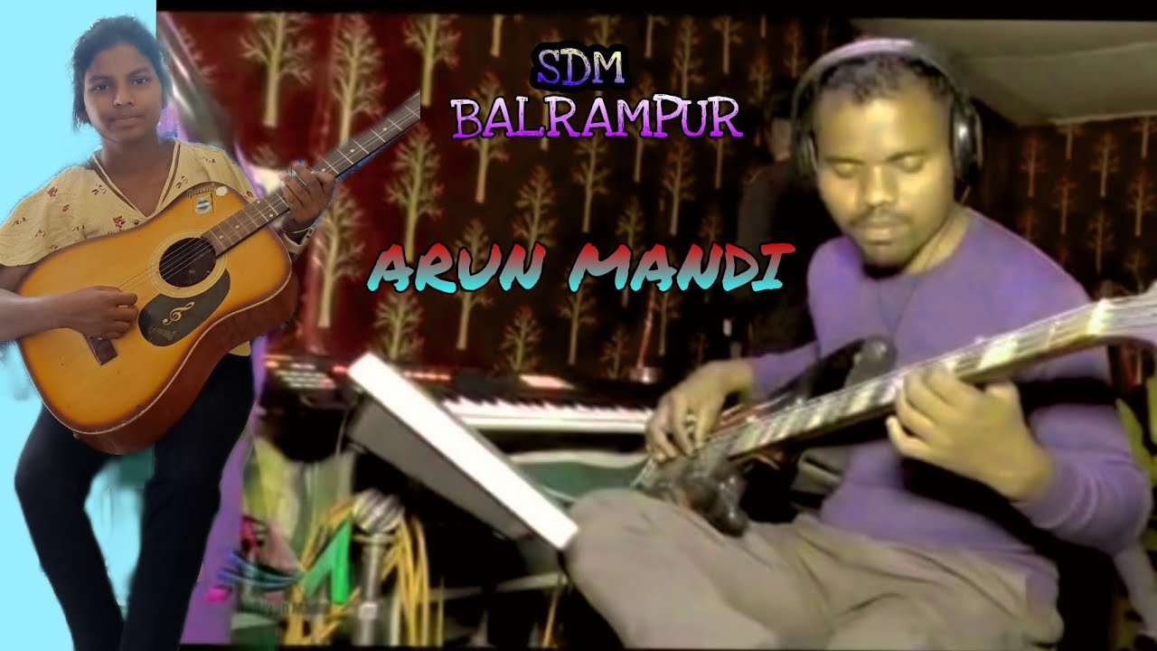 SDM Balrampur(darda) music center || Arun mandi,Sibil Hansda,