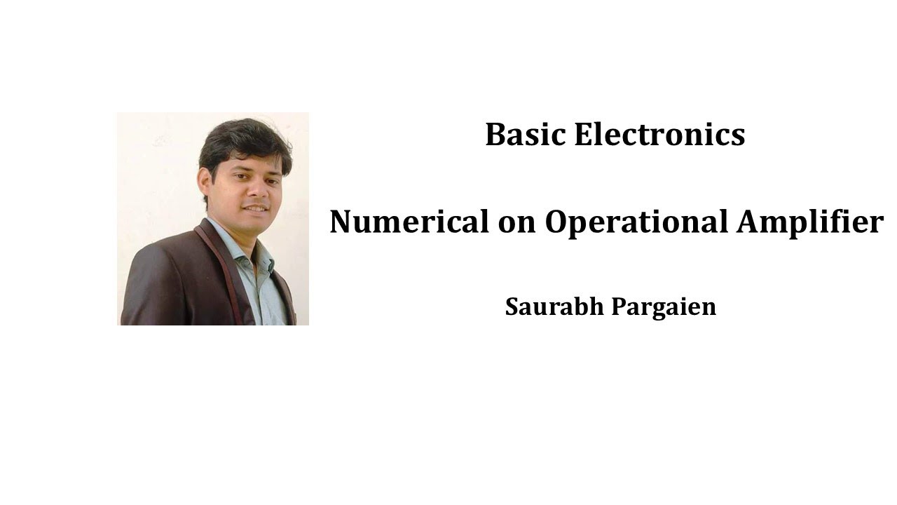 Numericals on Operational Amplifier