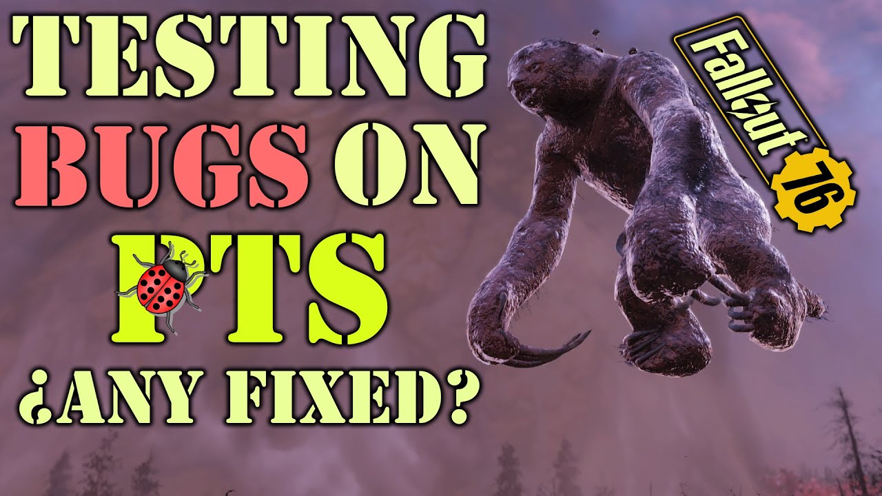 Fallout 76 - IS ANY BUG FIXED on PTS? + QoL  overlook (1st iteration)