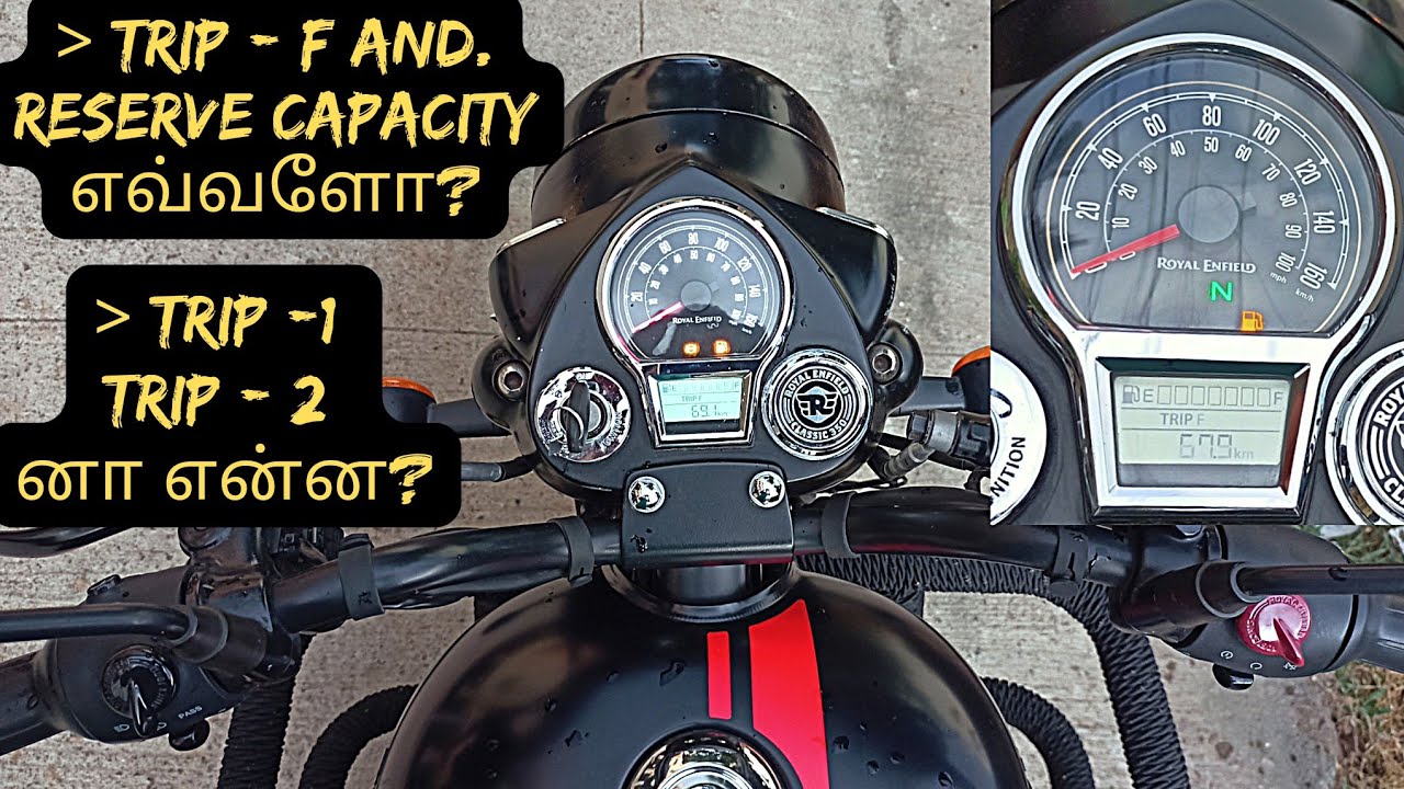 Classic Reborn Trip - F explanation in Tamil | Classic Reborn mileage test | Reserve capacity in RE