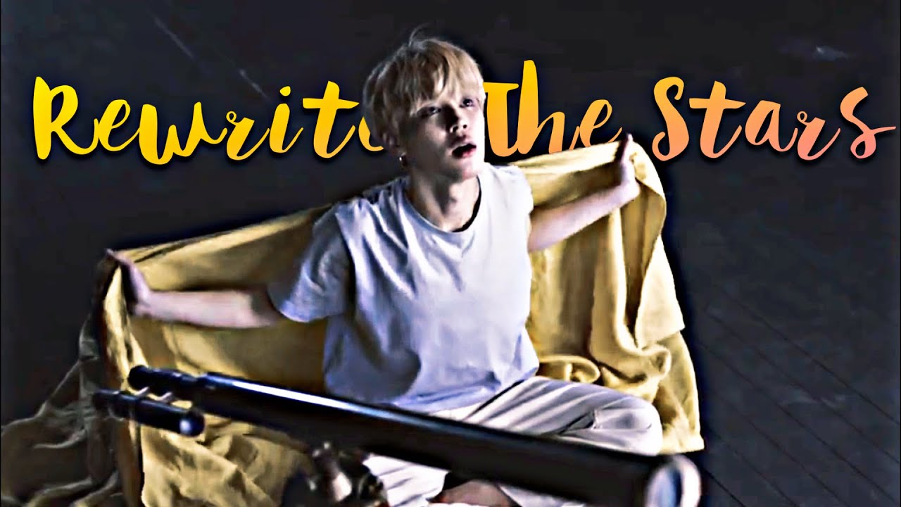 Park Jimin  ❝Rewrite The Stars❞【FMV】| Requested