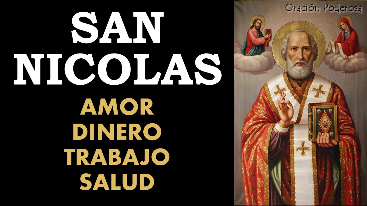 Oracion a San Nicolas para amor, dinero, trabajo y salud