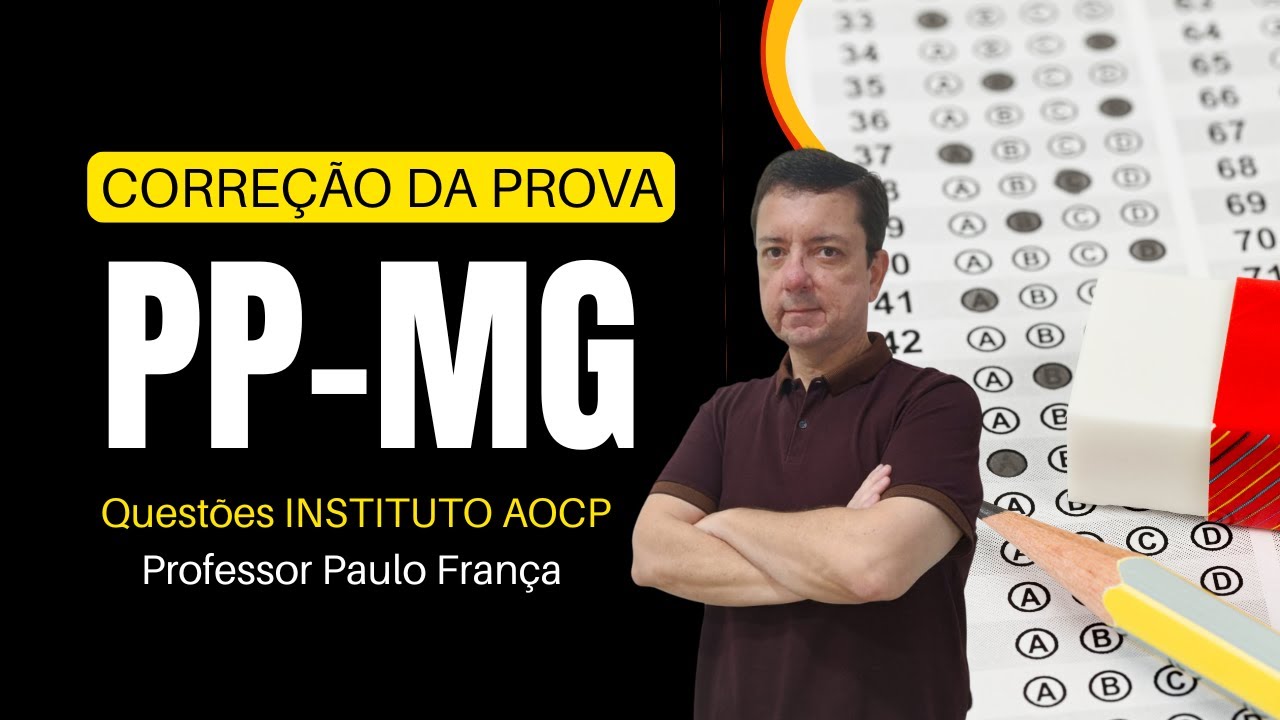 Concurso Polícia Penal MG: Correção da prova | Professor Paulo França