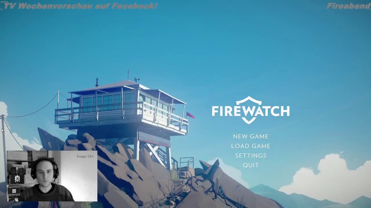 Let's Play - Firewatch - Live aus dem Fireabend_TV Stream (Part 1)