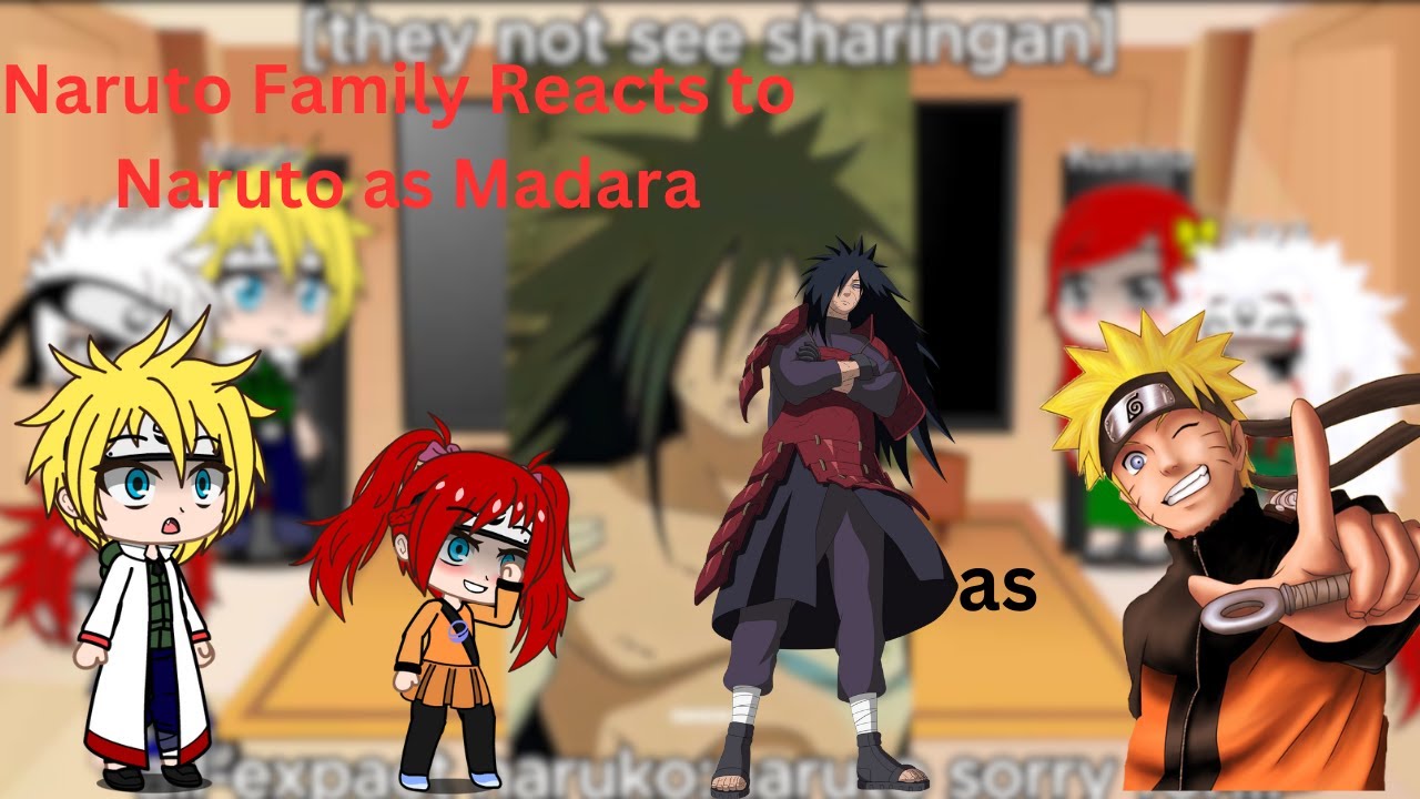 Naruto Family Reacts to Naruto as Madara | GC | React to Naruto ||