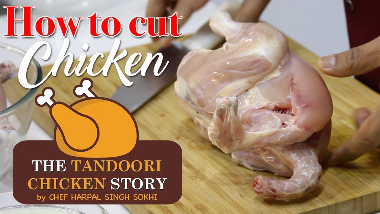 तंदूरी के लिए चिकन कैसे कट करते हैं | How to cut Chicken For Tandoori | Chef Harpal Singh Sokhi