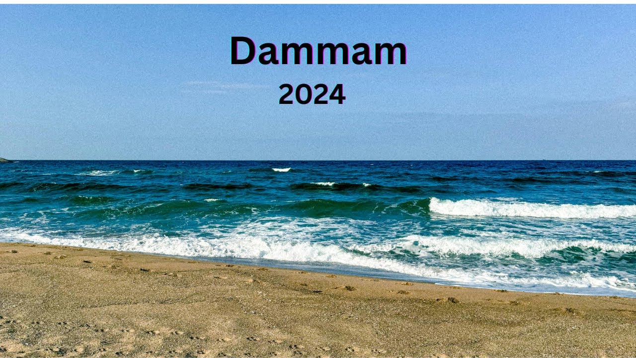 Top 10 Must Visit Places in Dammam! 2024