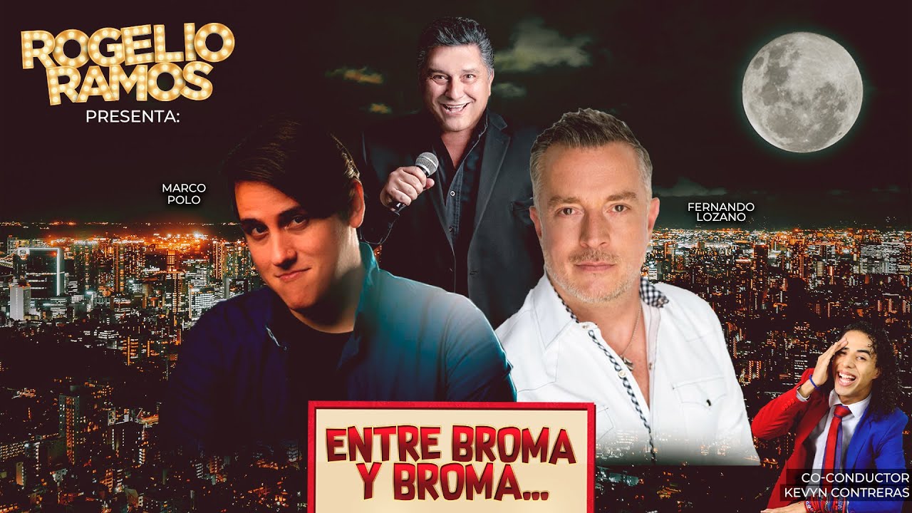 Fernando Lozano & Marco Polo Entre Broma Y Broma Con Rogelio Ramos & Kevin Contreras