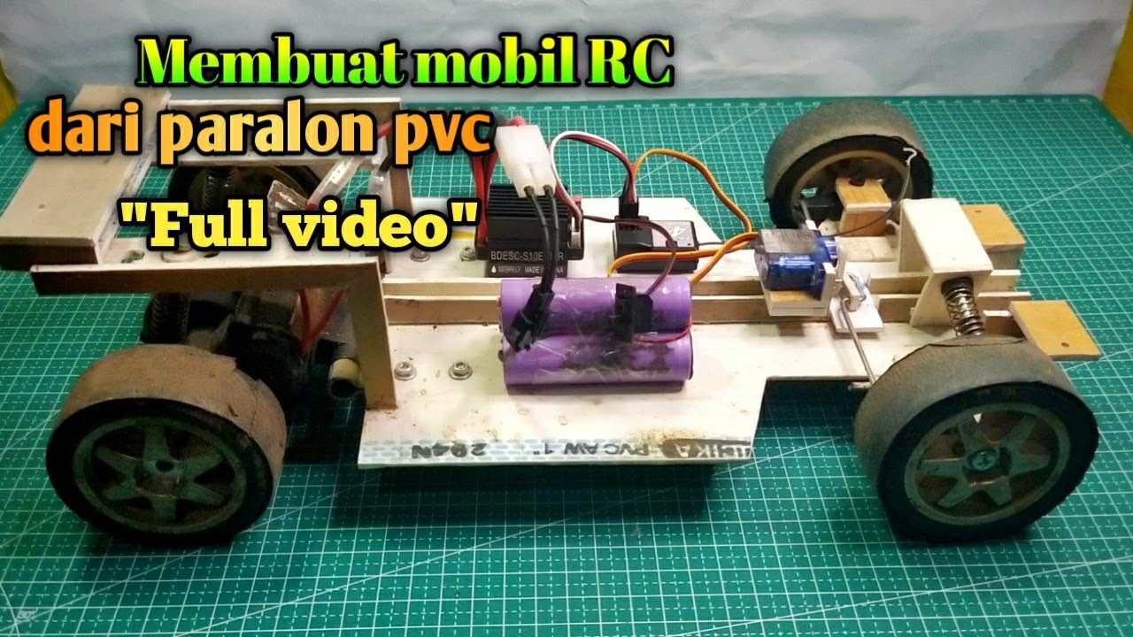 membuat mobil rc pvc dari awal sampai akhir
