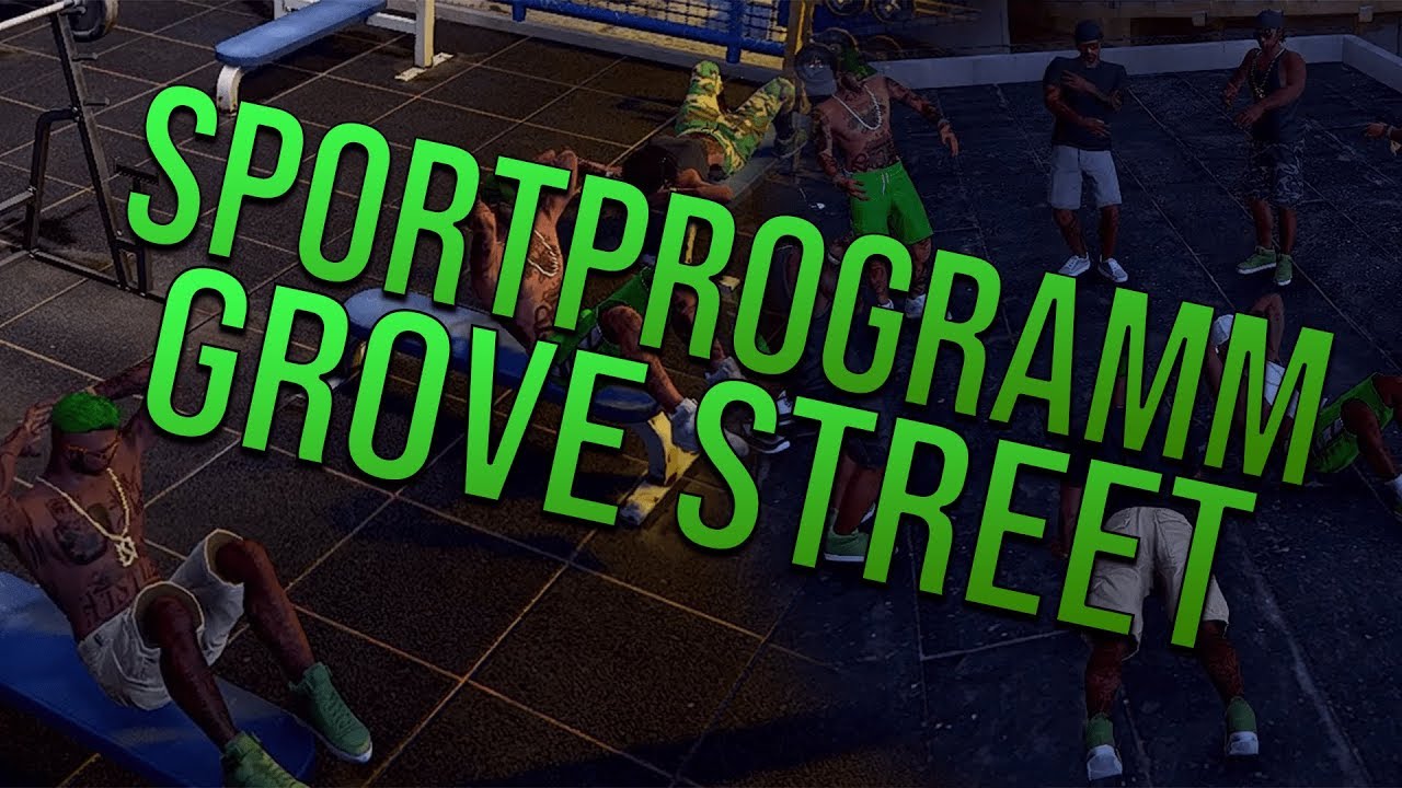 [kw-com.de] Das Sportprogramm der Grove  Street