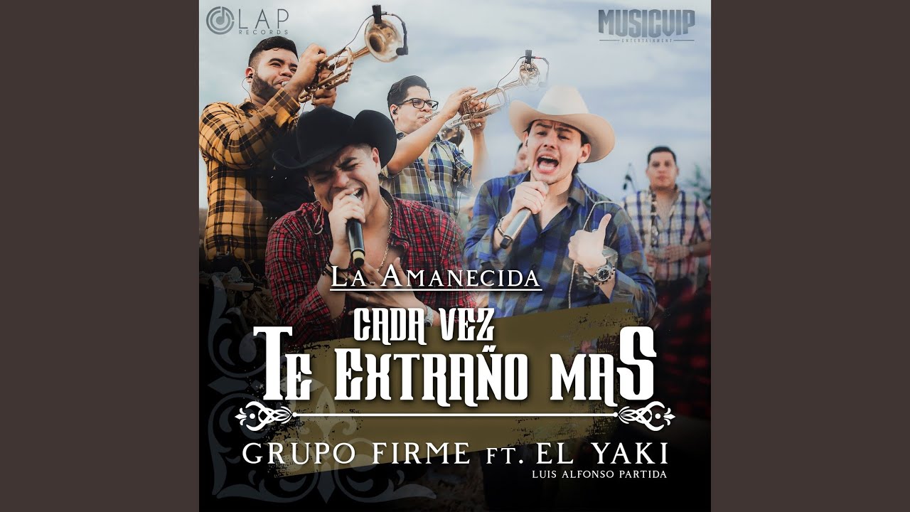 Cada Vez Te Extraño Más