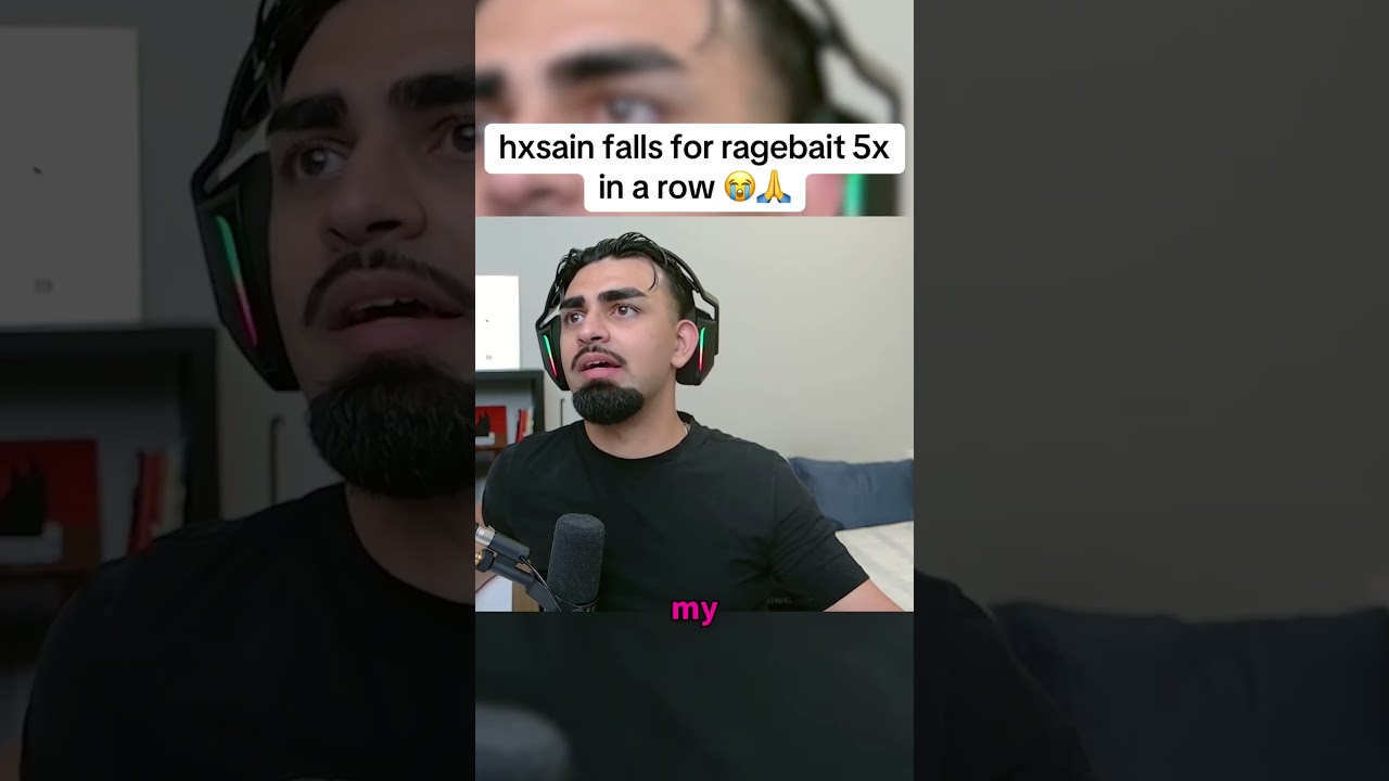 all the times hxsain got ragebaited