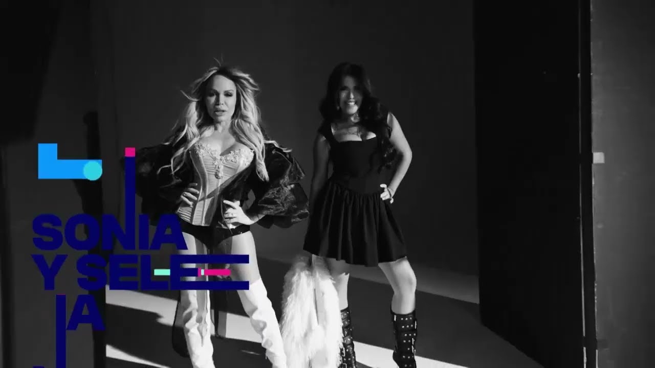 Sonia y Selena - Benidorm Fest 2025 - Promociones individuales