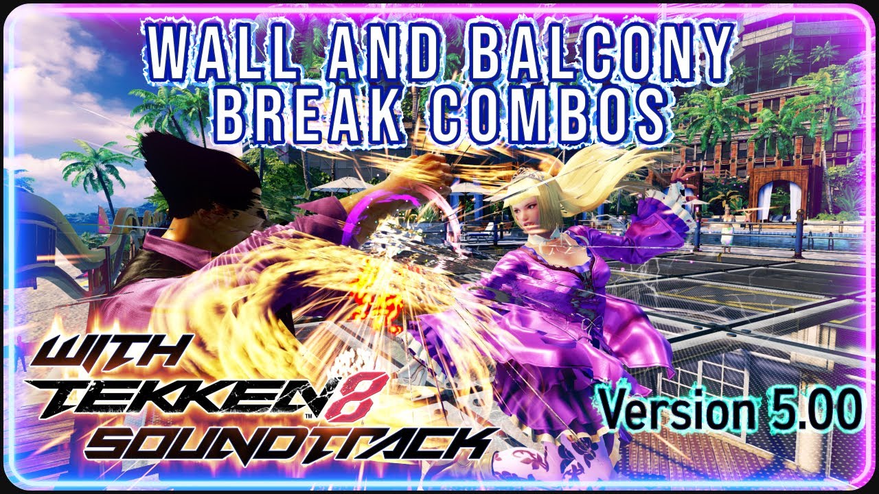 Lili's Wall and Balcony Break Combos (With Tips) - TEKKEN 7
