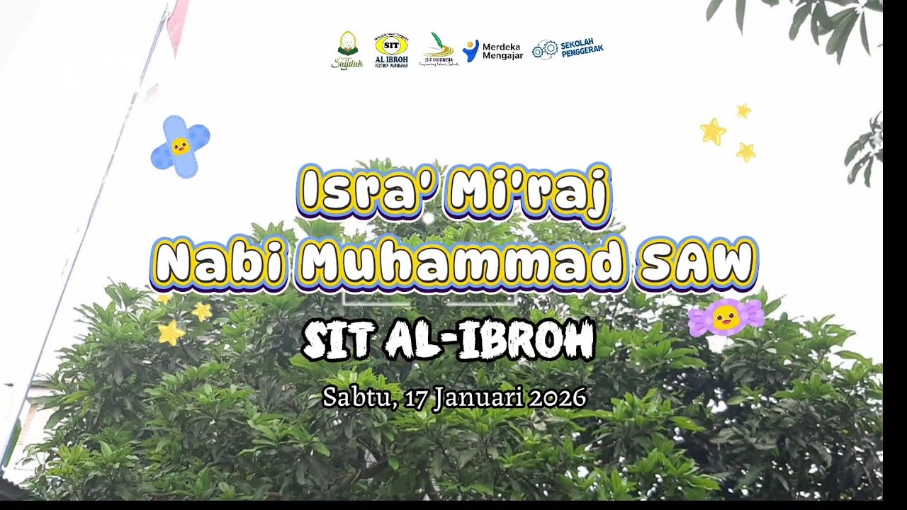Isra' Mi'raj Nabi Muhammad SAW || 17 Januari 2026