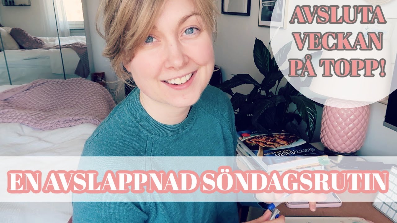 MIN AVSLAPPNADE SÖNDAGSRUTIN! VECKOMENY, LÅNGKOK, PLANERAR OUTFITS + SELFCARE! //STINA MÖLLSTAM