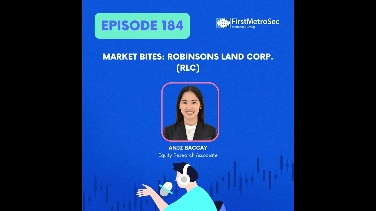 Market Bites: Robinsons Land Corp. (RLC)