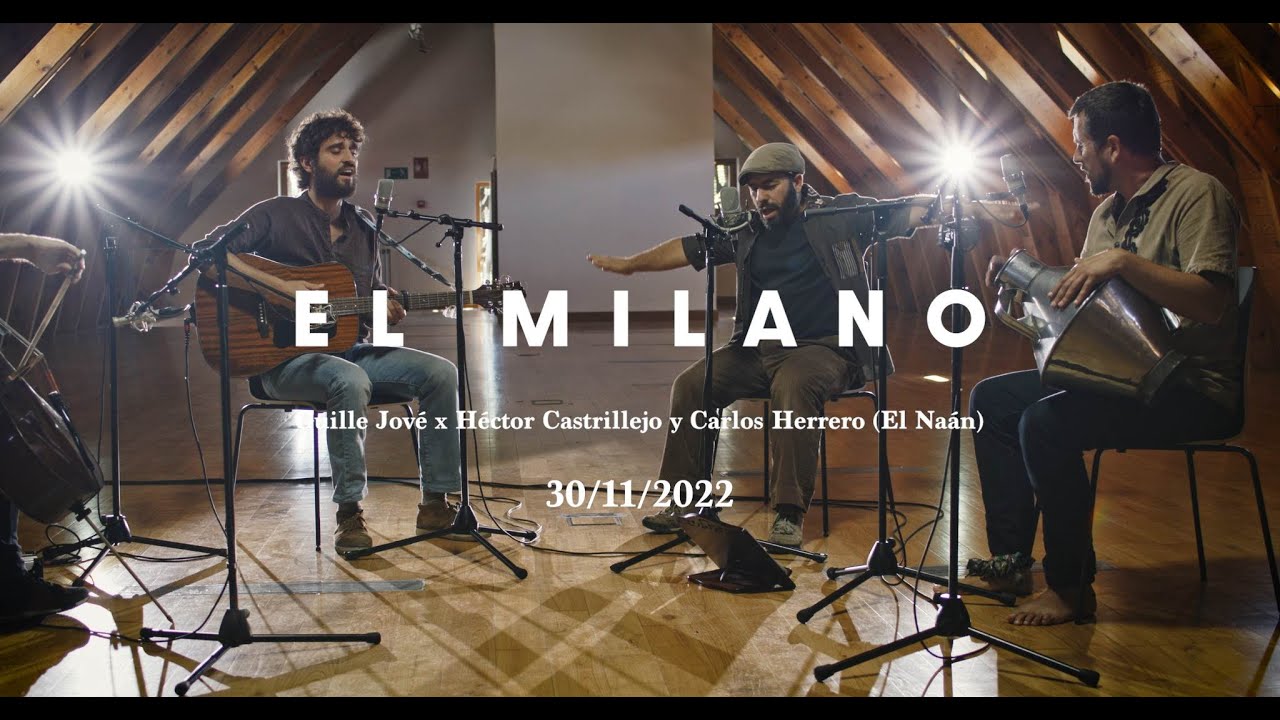 Guille Jové y El Naán (duo) - El Milano