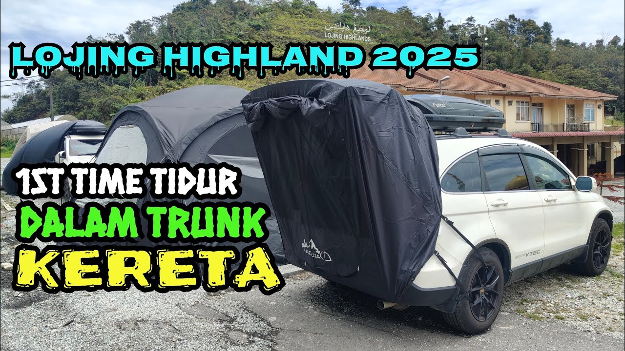 LOJING HIGHLAND (tapak bawah) - selesa utk campercar , sejuk tak hengatttttt 14.9.2025