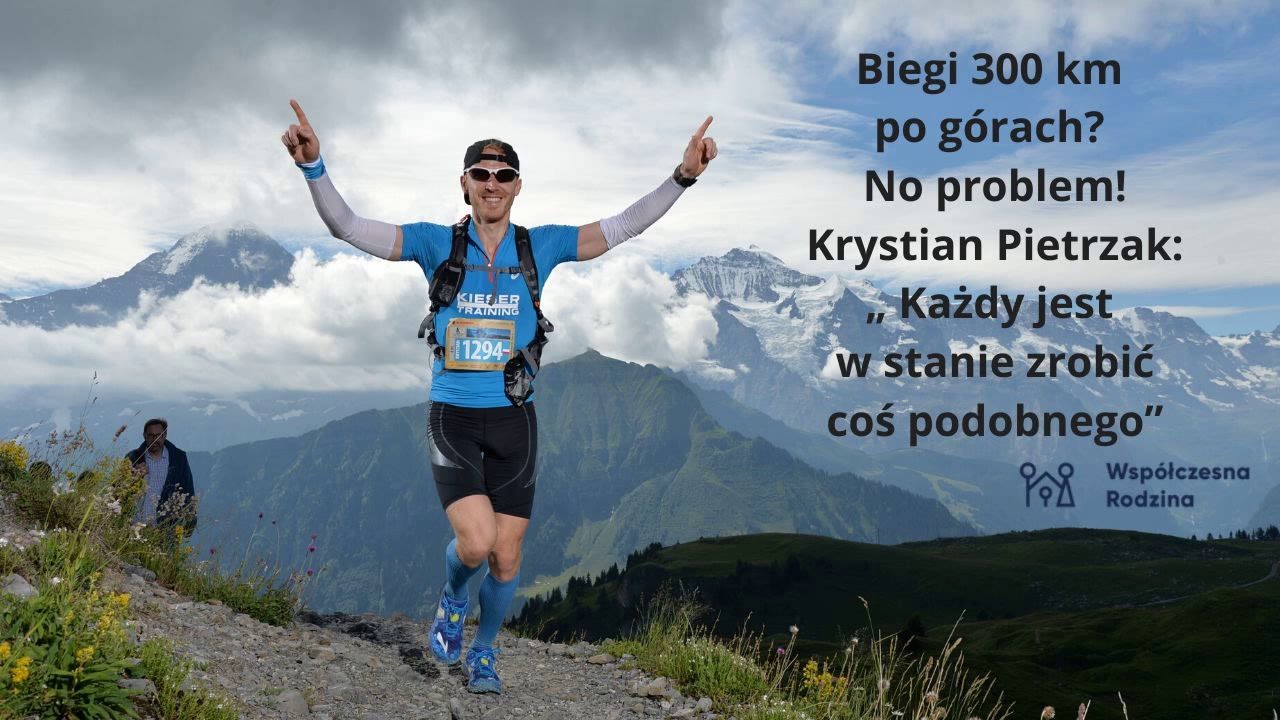 Biegi 300 km po górach? No problem! Krystian Pietrzak: „ Każdy jest w stanie zrobić coś podobnego”
