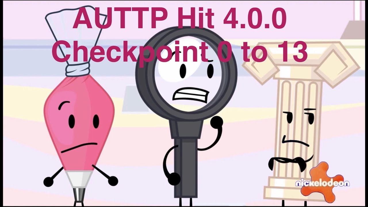 AUTTP Hit 4.0.0 checkpoint 0 to 13