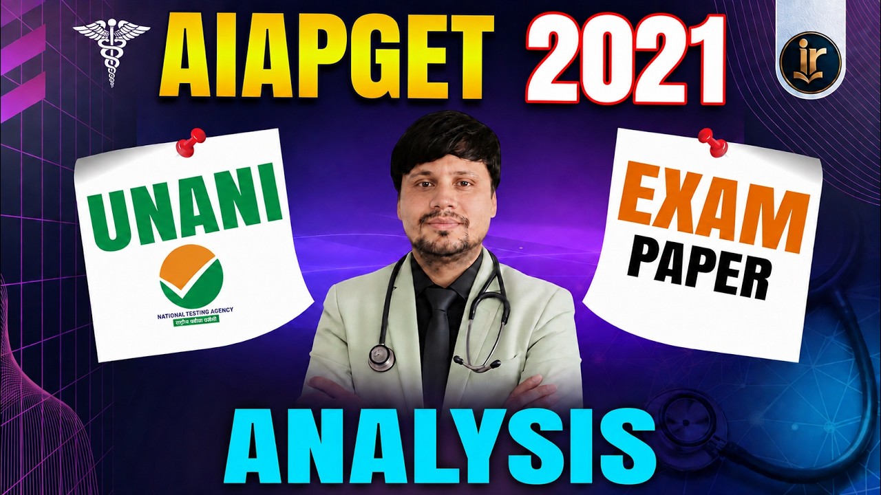 AIAPGET 2021 Unani Previous Year Paper Analysis🔥 Most Important Questions for AIAPGET 2027