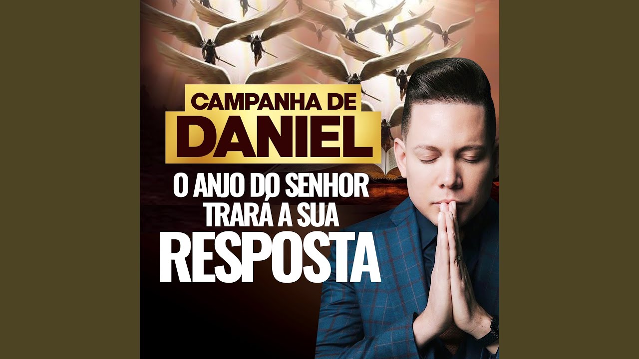 Ora&ccedil;&atilde;o do Dia - Campanha de Daniel
