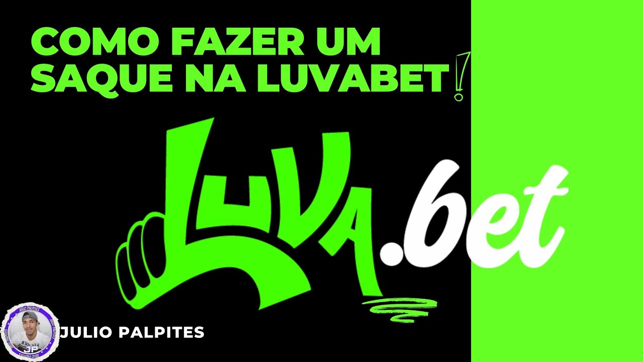 Como Fazer Um Saque Via Pix Na Luvabet