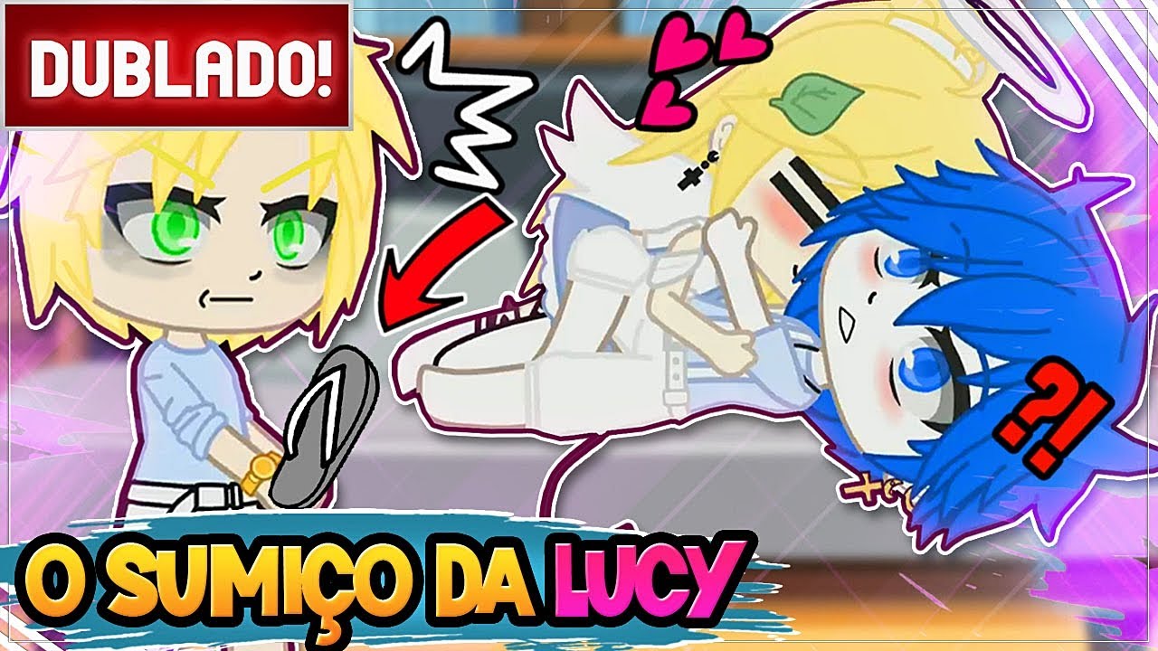 [ DUBLADO ] O SUMIÇO DA LUCY 😰| MINI FILME GACHA CLUB