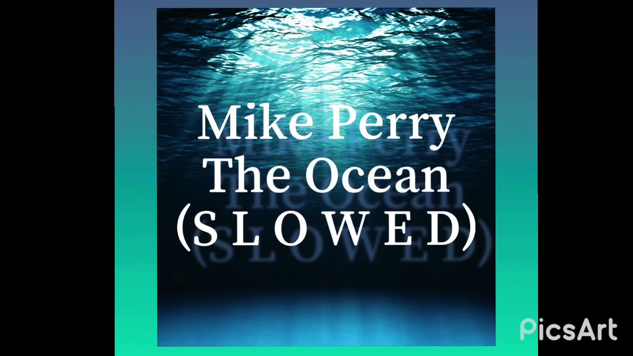 Mike Perry & Shy Martin - The Ocean (slowed)