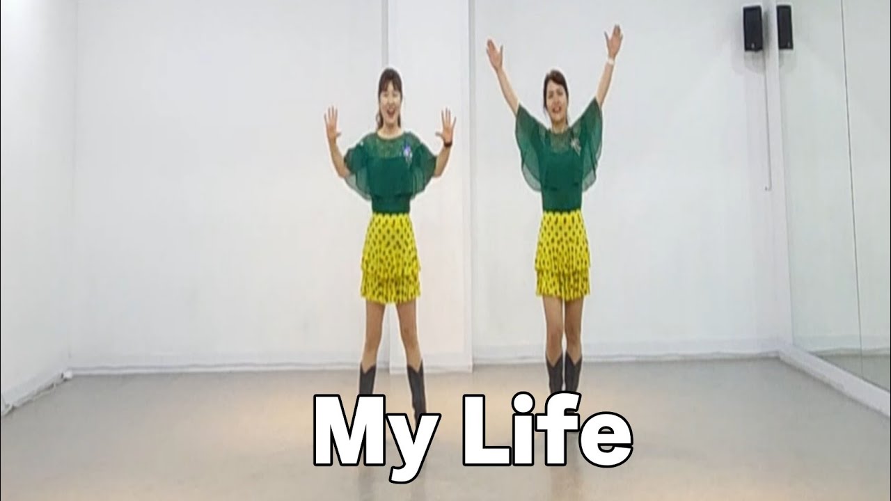 My Life  - Line Dance 