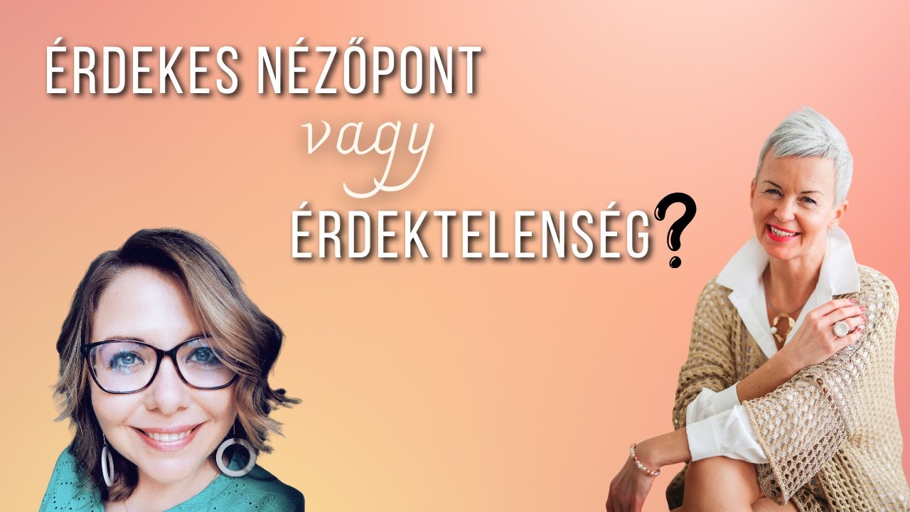 Érdekes nézőpont vagy érdektelenség? 🤔 Beszélgetés Békési Veronikával
