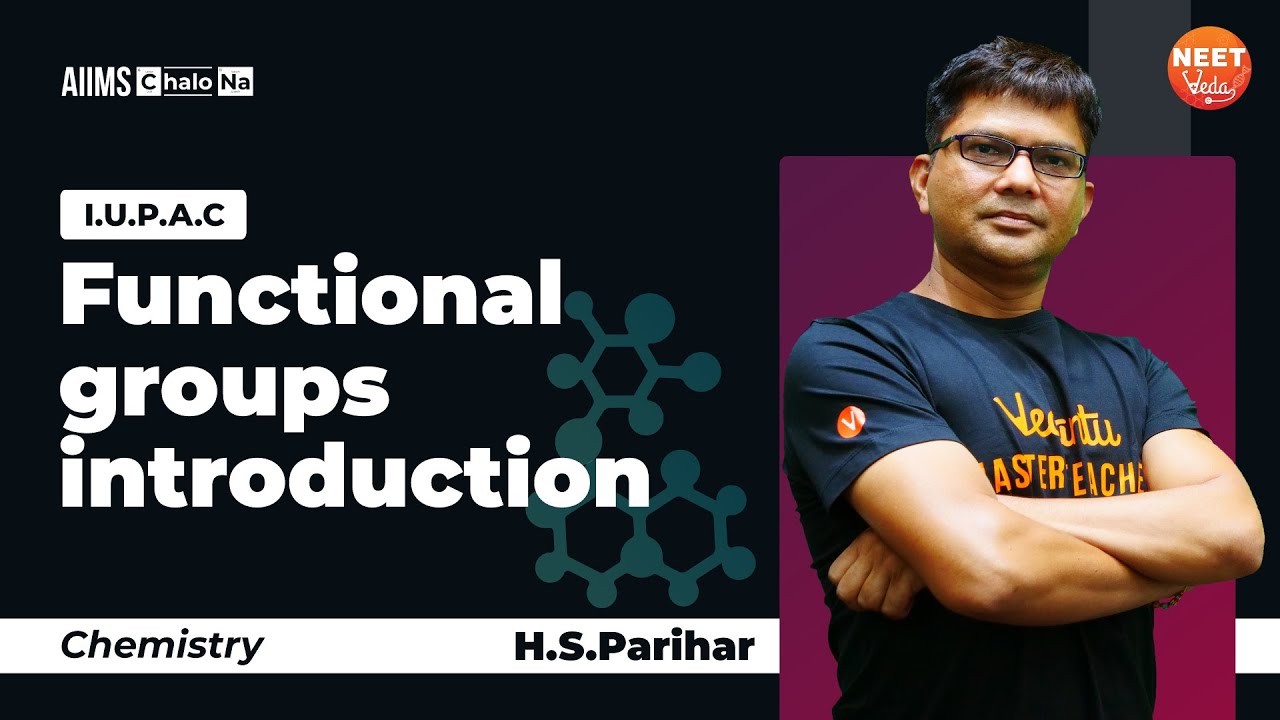 What are Functional Groups? | Introduction to Functional Groups | Organic Chemistry | NEET Veda