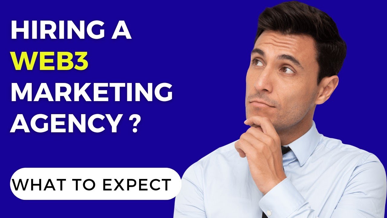 Web3 Marketing Agencies  | Everything You NEED to Know for Web3