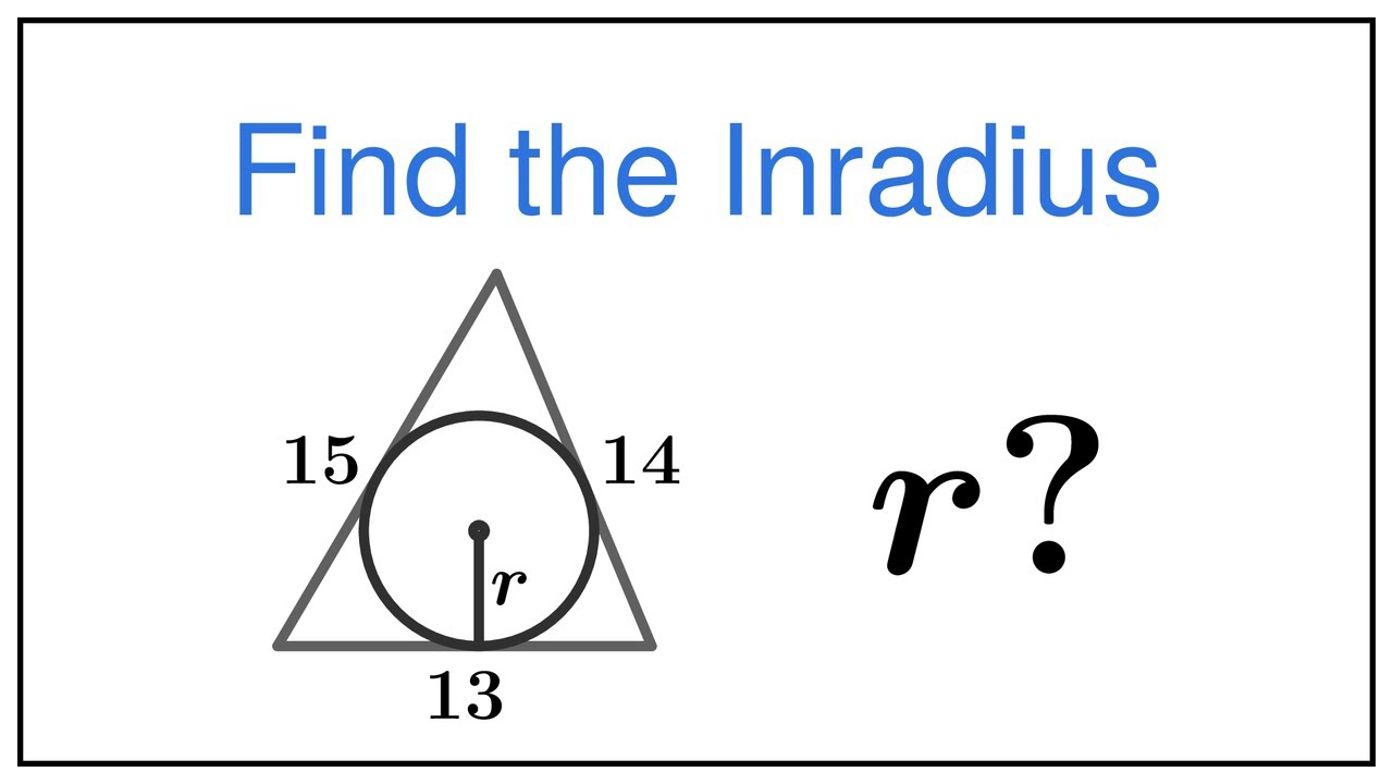 Inradius and Area of Triangle — Find Radius of Inscribed Circle Using Area and Semiperimeter