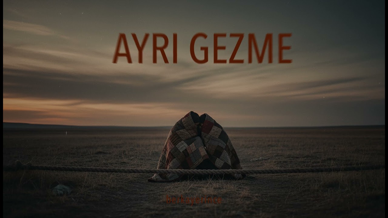 Berkay Erince - Ayrı Gezme (Official Video)
