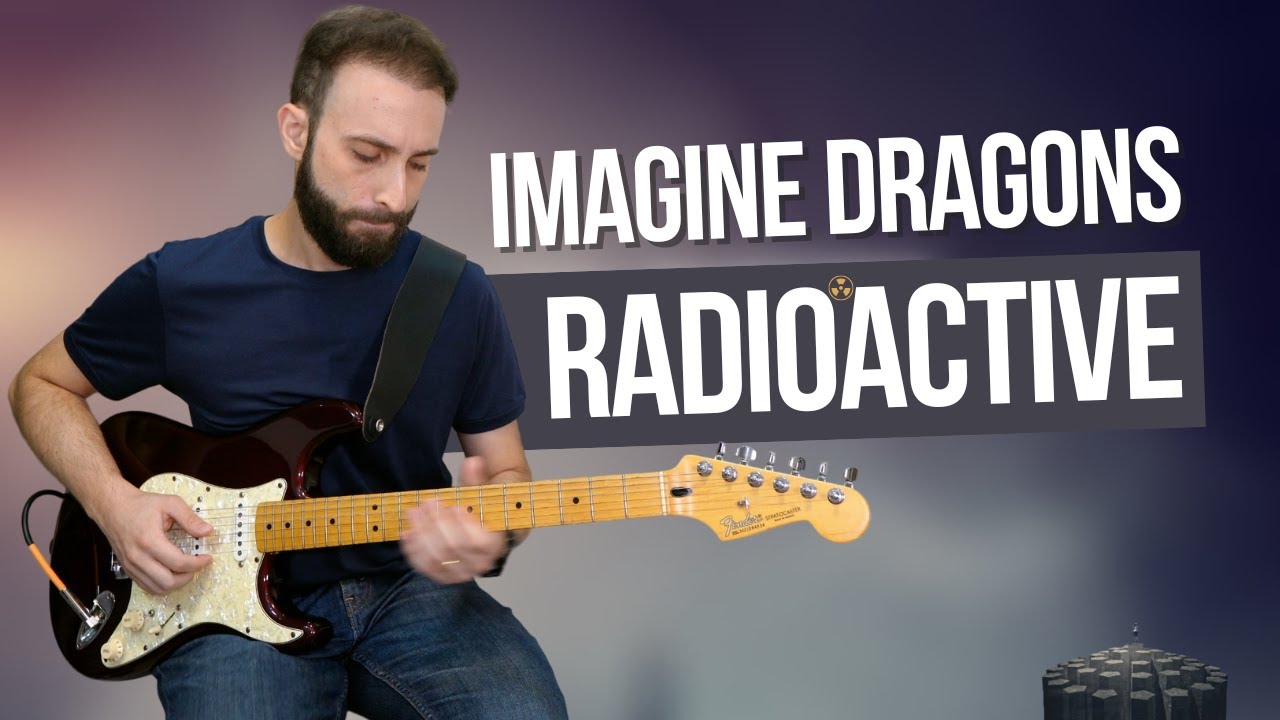 Imagine Dragons - Radioactive | Guitar Cover