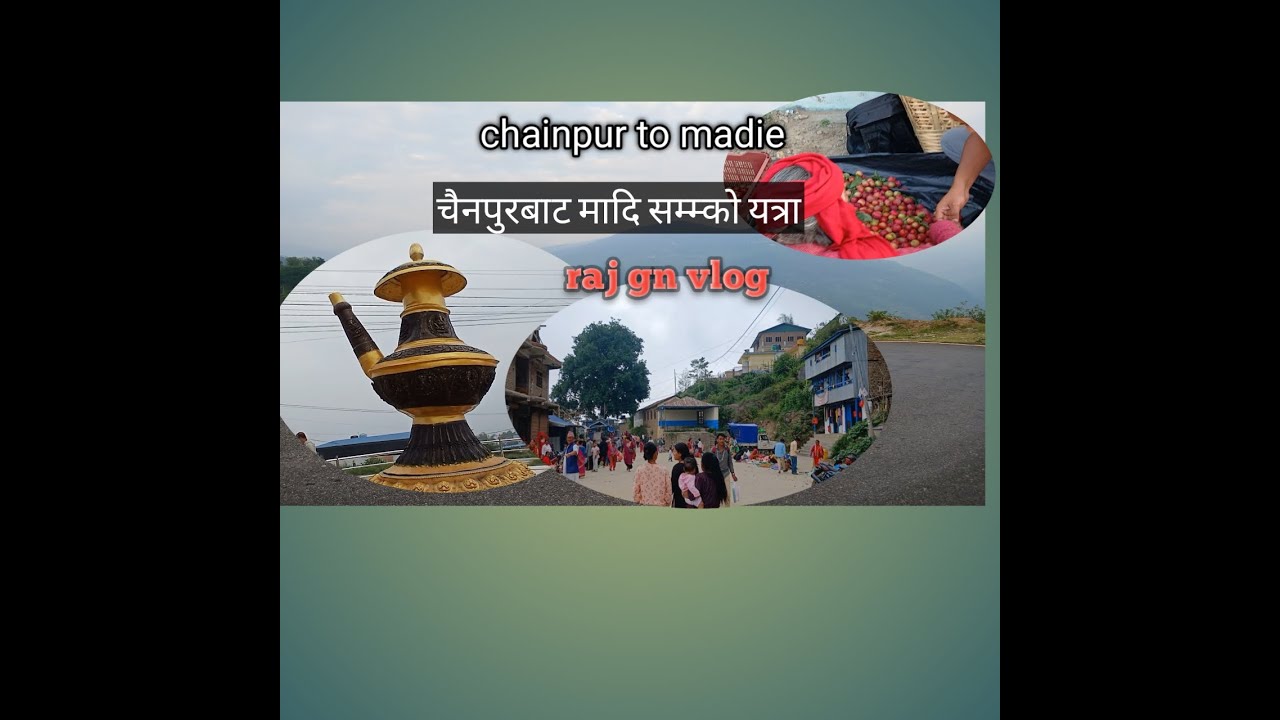How to madie bjar vlog chaienpur to madie