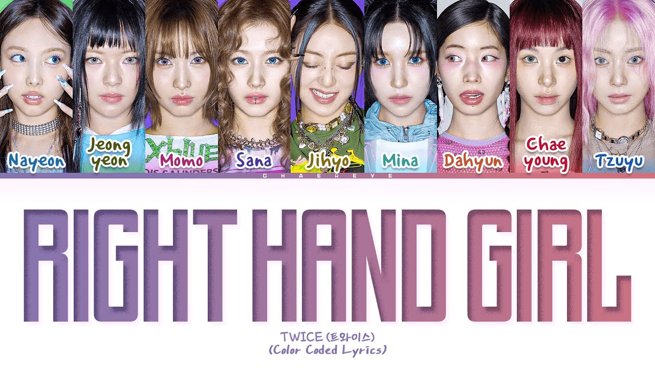 TWICE RIGHT HAND GIRL Lyrics (Color Coded Lyrics)