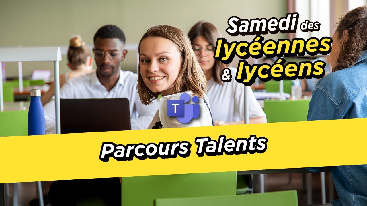 Parcours Talents - Samedi des Lycéens