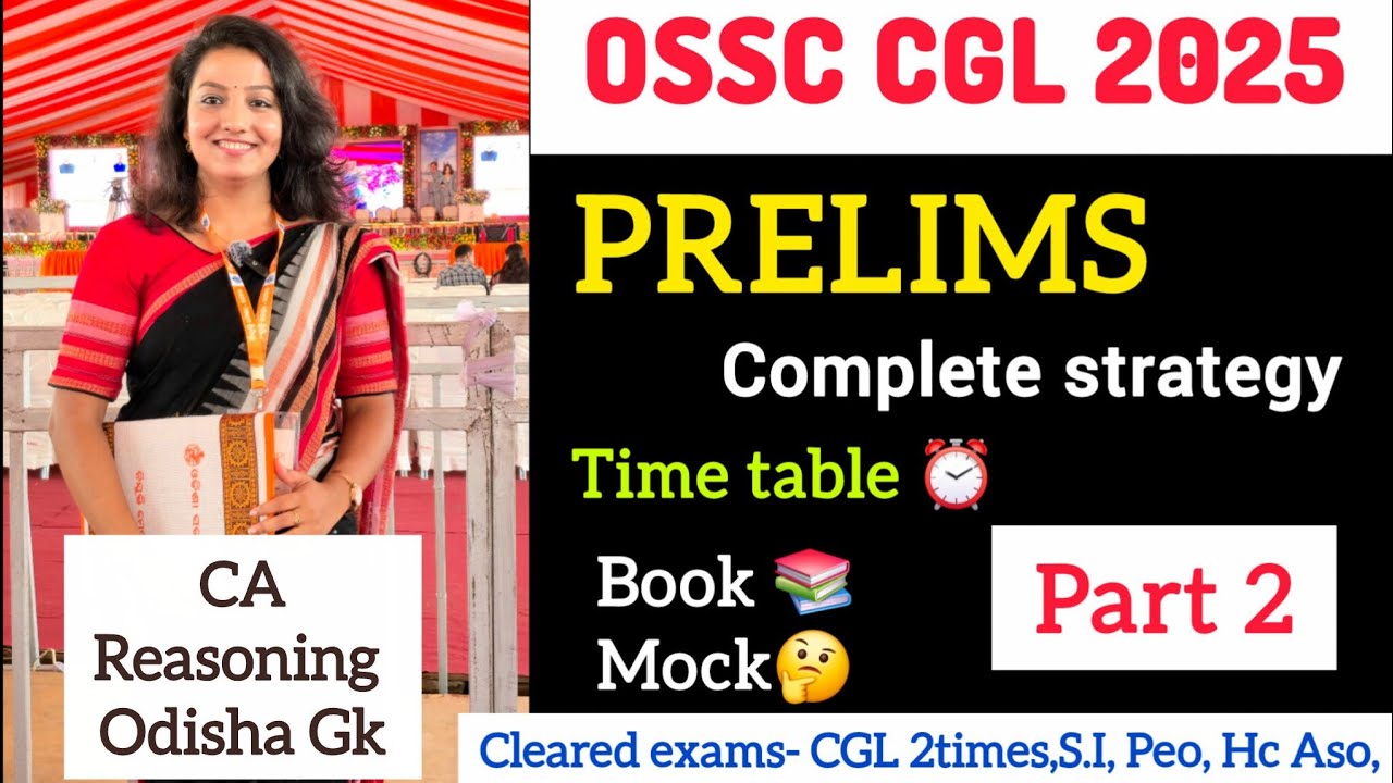 OSSC CGL PRELIMS COMPLETE STRATEGY 🔥 || PART 2|| SASMITA SAMAL || 