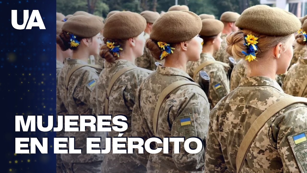 Mujeres ucranianas luchan en el frente en pie de igualdad con el resto del personal militar