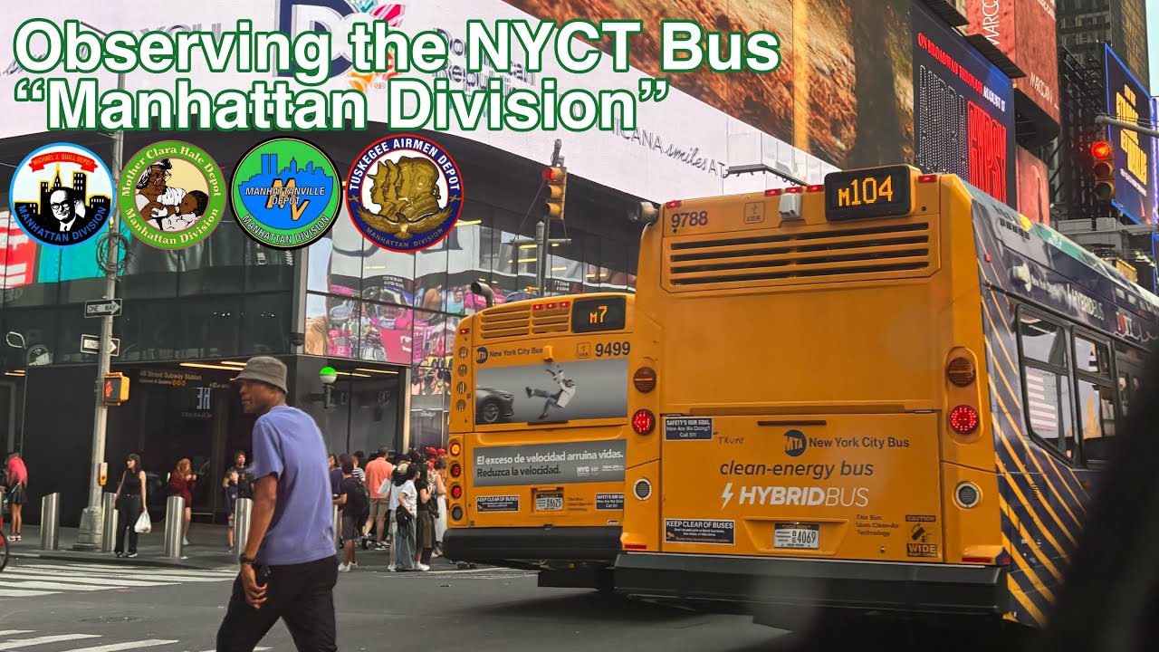 Observing the NYCT Bus’s “Manhattan Division”