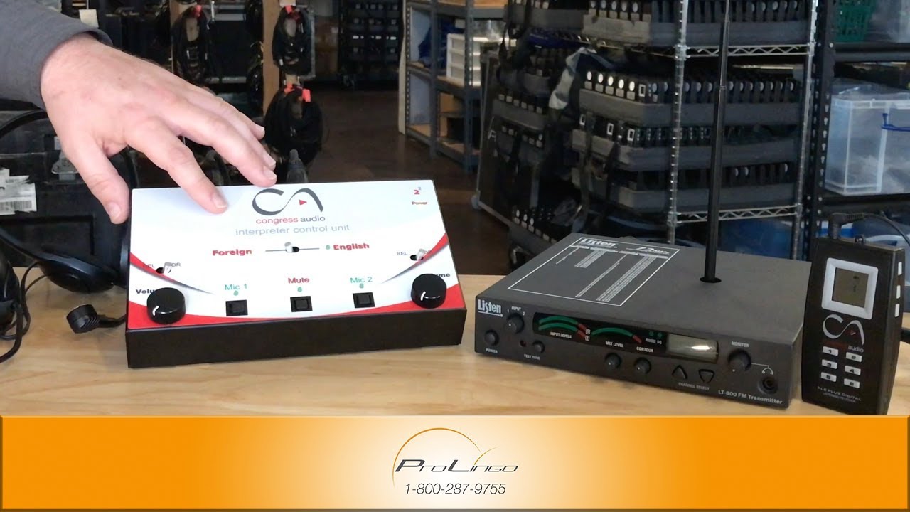 How to Set Up an Interpreter Control Unit (ICU) - ProLingo