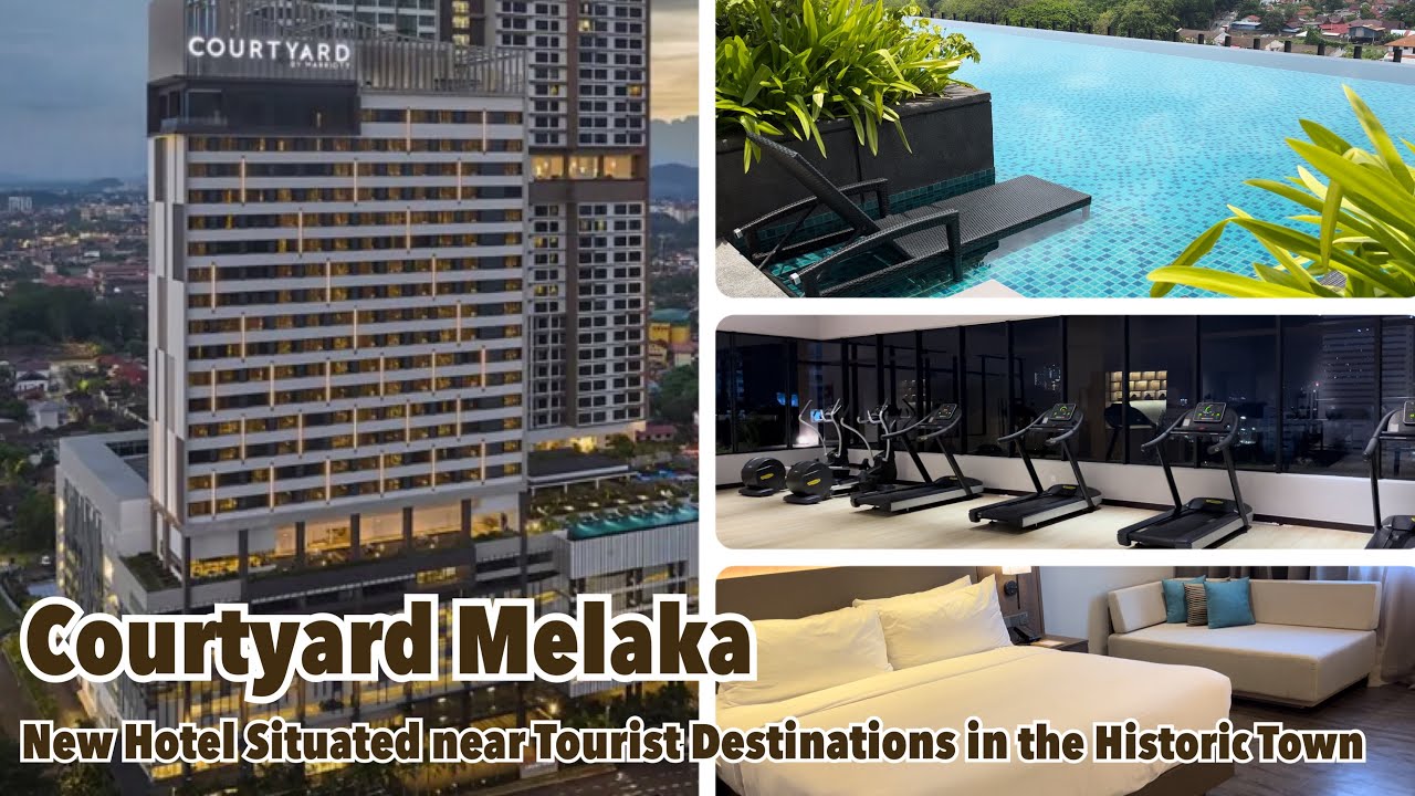 Courtyard Melaka | New Hotel Situated near Tourist Destinations in the Historic Town