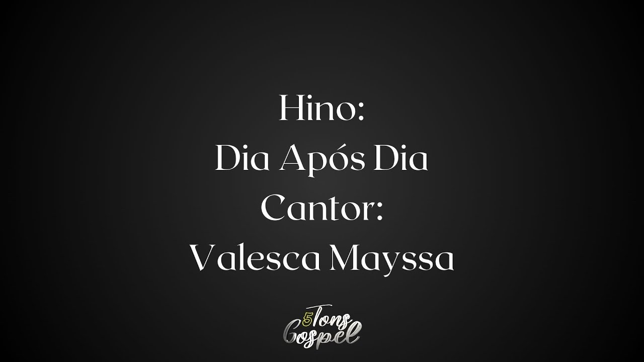 Dia Ap&oacute;s Dia - Valesca Mayssa Play Back 2 tons acima com Letra