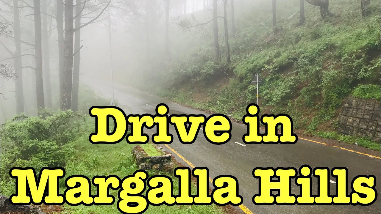 Drive Through In Margalla Hills Islamabad - Rainy Day in Margalla Hills
